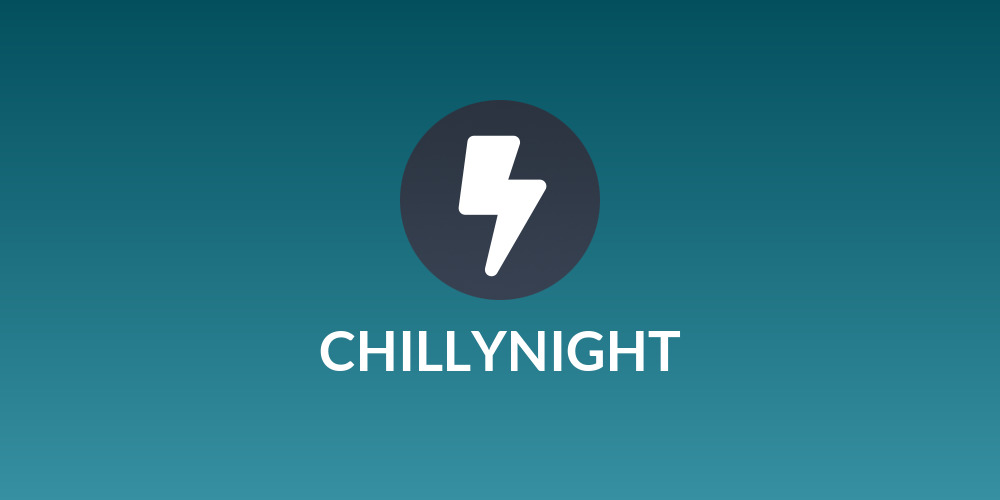 CHILLYNIGHT