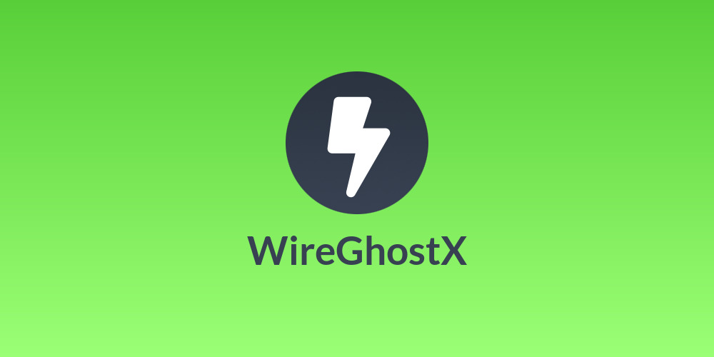 WireGhostX