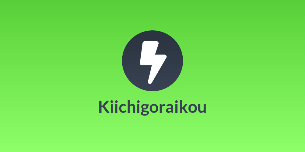 Kiichigoraikou