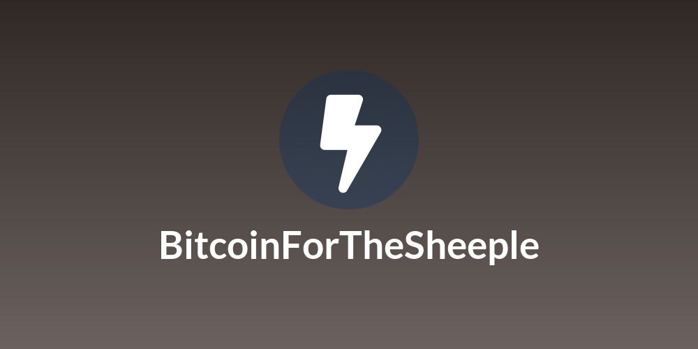 BitcoinForTheSheeple