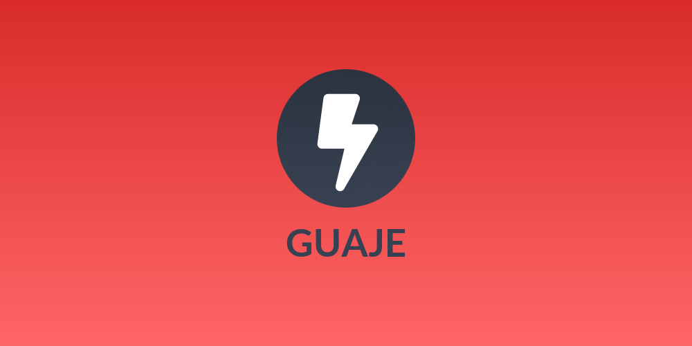 GUAJE