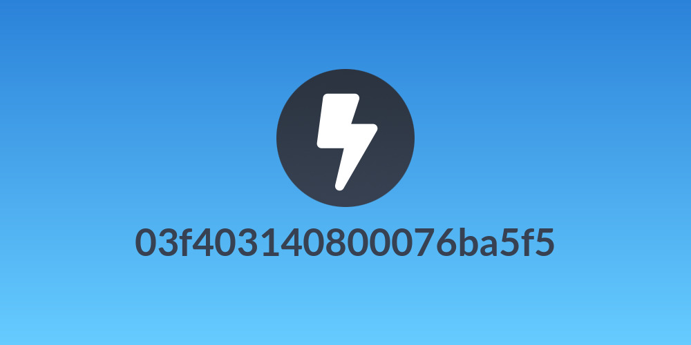 03f403140800076ba5f5
