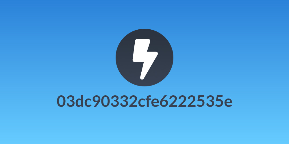 03dc90332cfe6222535e
