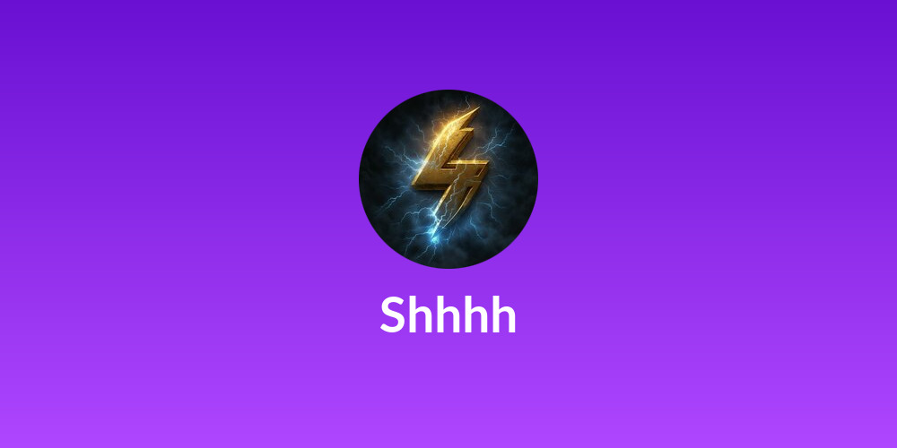 Shhhh⚡
