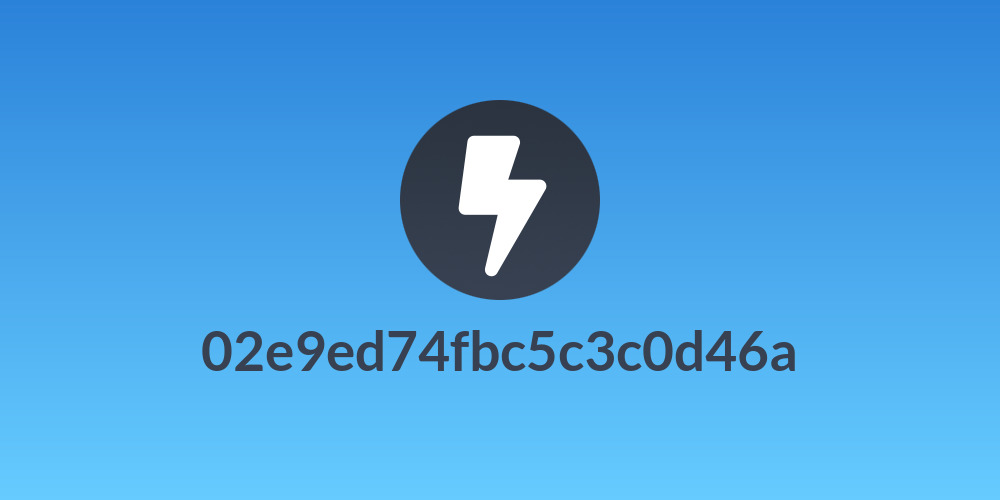 02e9ed74fbc5c3c0d46a