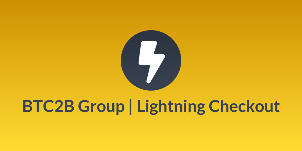 BTC2B Group | Lightning Checkout