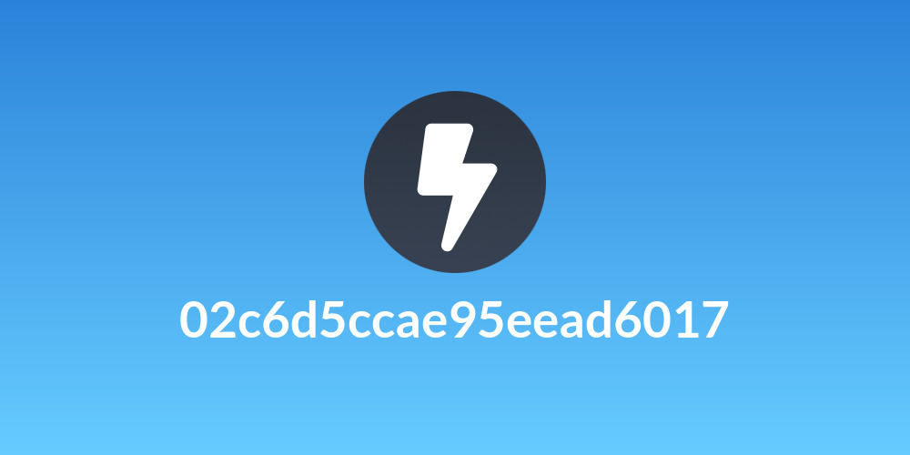 02c6d5ccae95eead6017