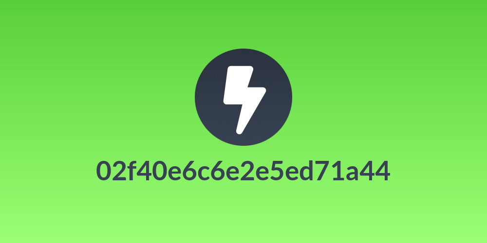 02f40e6c6e2e5ed71a44