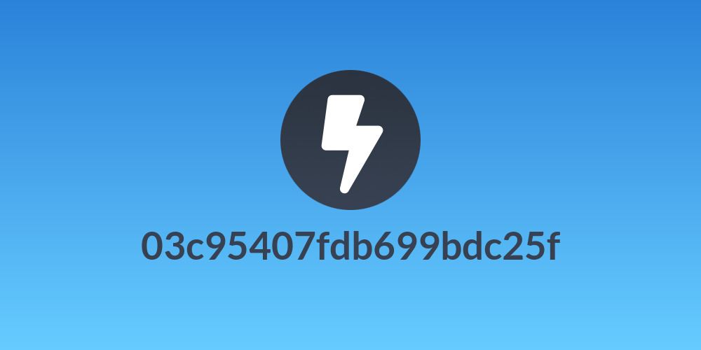 03c95407fdb699bdc25f