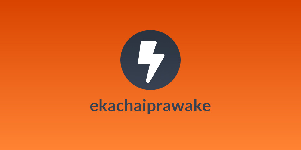 ekachaiprawake