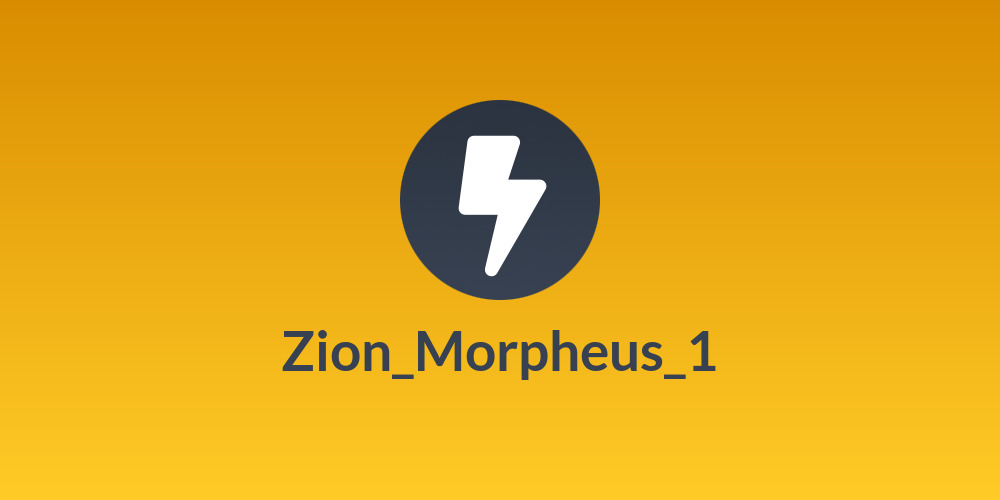 Zion_Morpheus_1