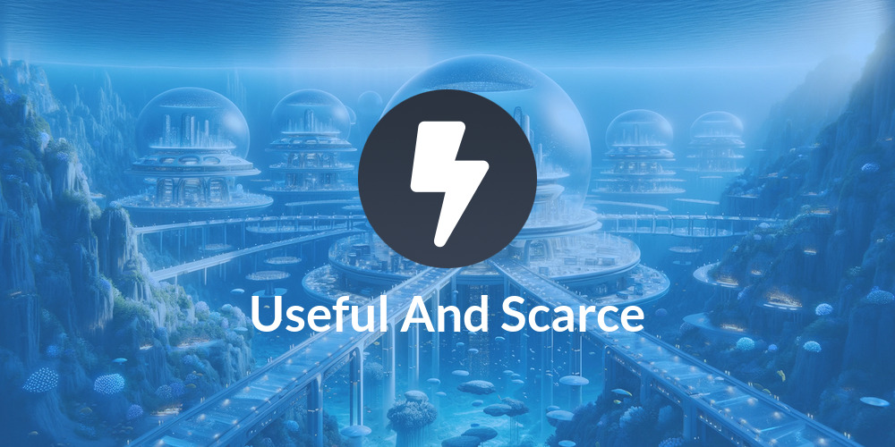 Useful And Scarce