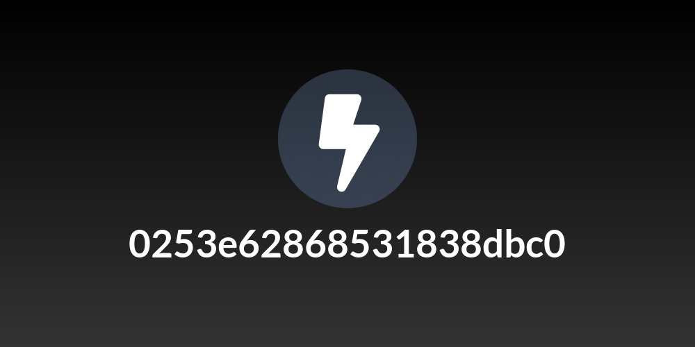 0253e62868531838dbc0