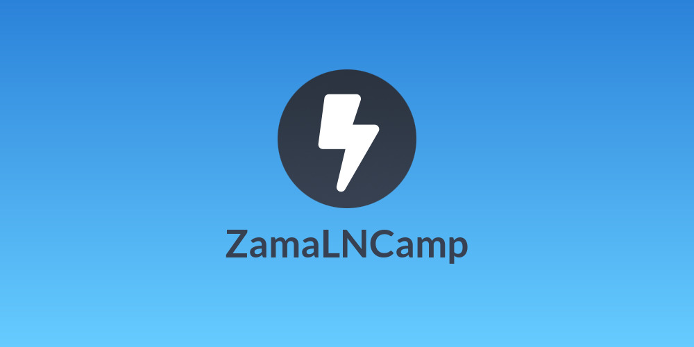 ZamaLNCamp