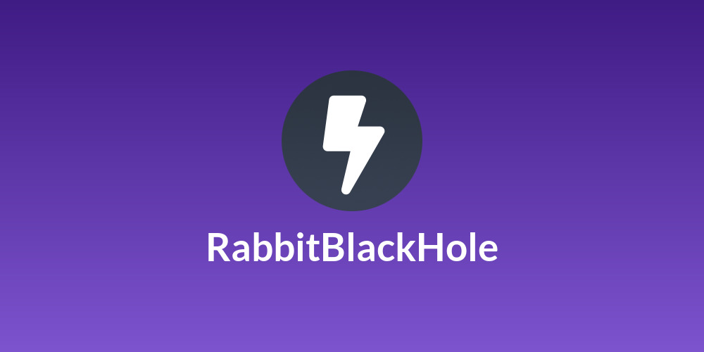 ⚫RabbitBlackHole⚡