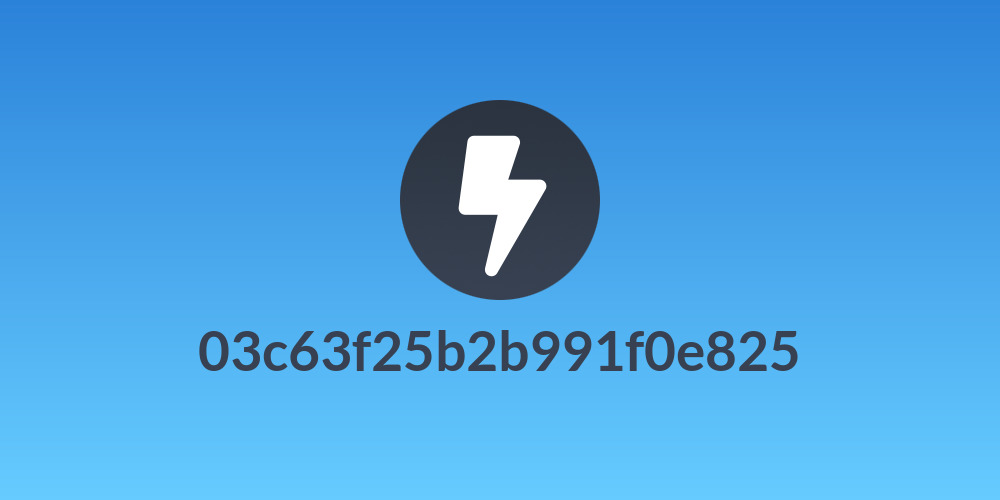 03c63f25b2b991f0e825