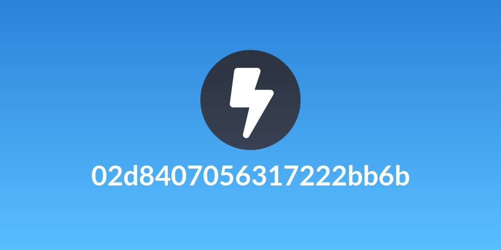 02d8407056317222bb6b