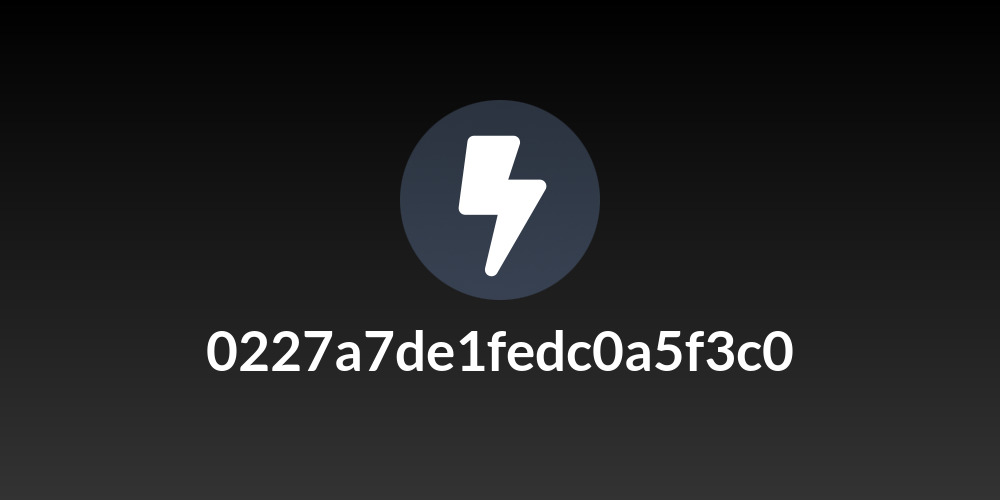 0227a7de1fedc0a5f3c0