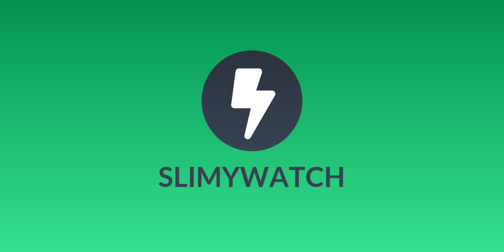 SLIMYWATCH