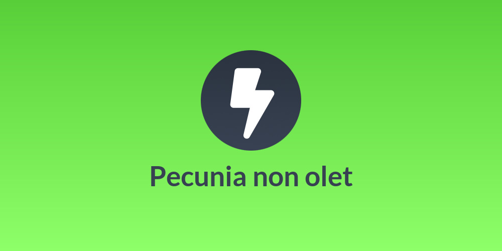 Pecunia non olet