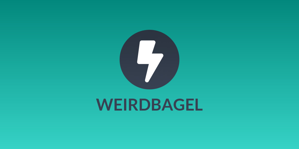 WEIRDBAGEL