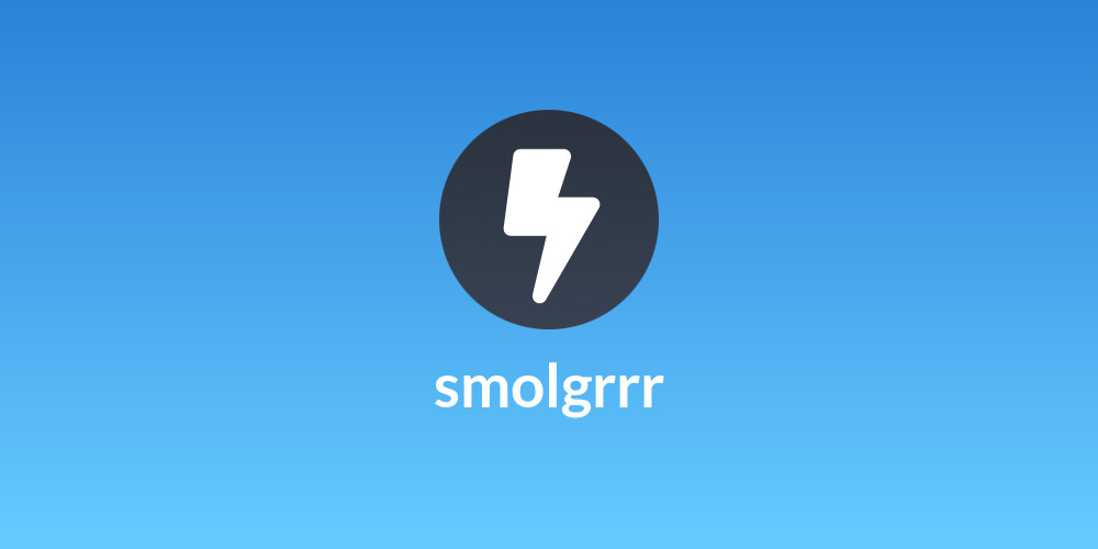 smolgrrr