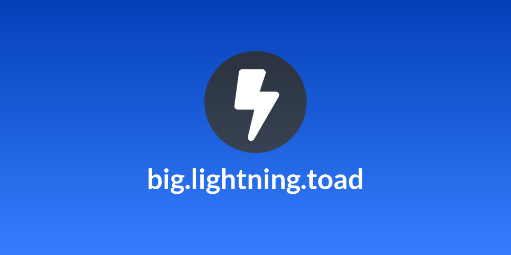 big.lightning.toad