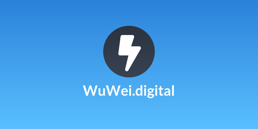 WuWei.digital