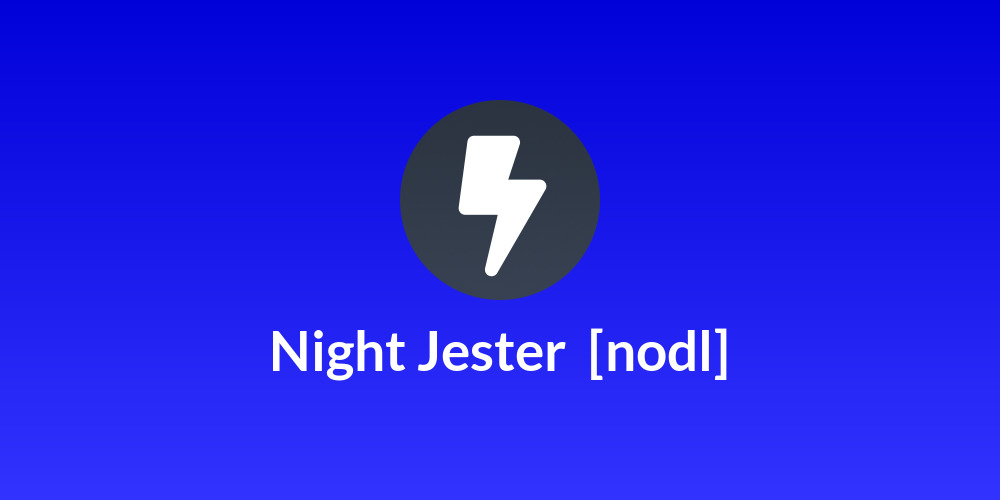 Night Jester ⚡️ [nodl]