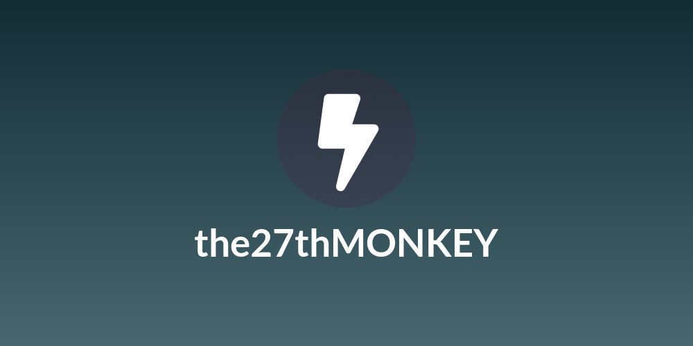 the27thMONKEY